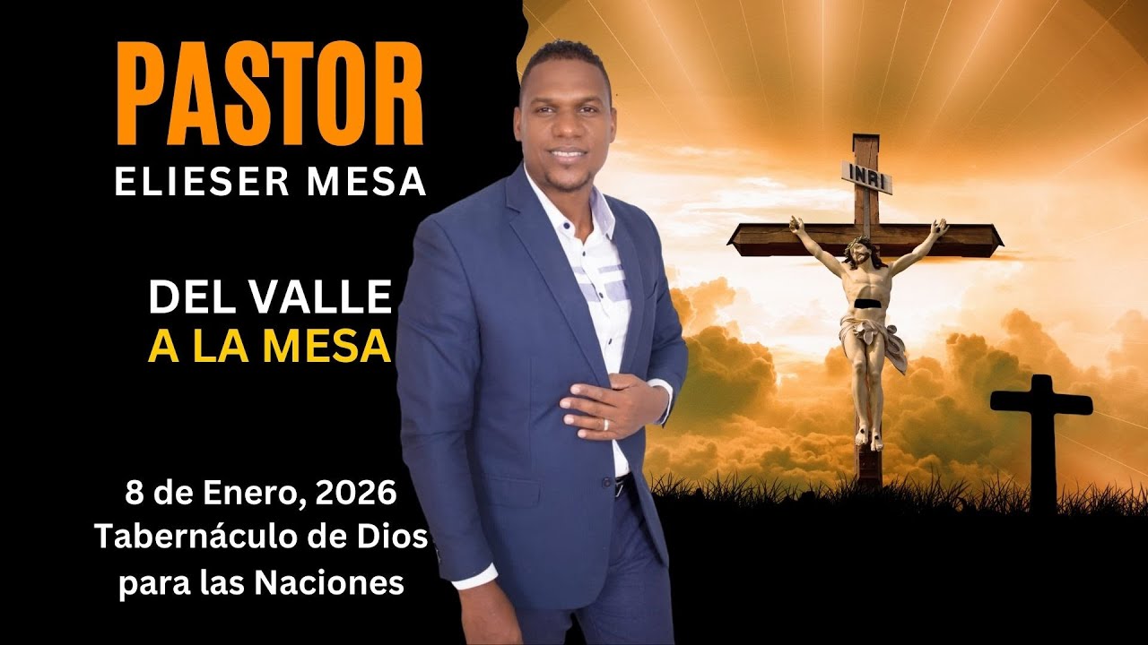 Del Valle a la Mesa.