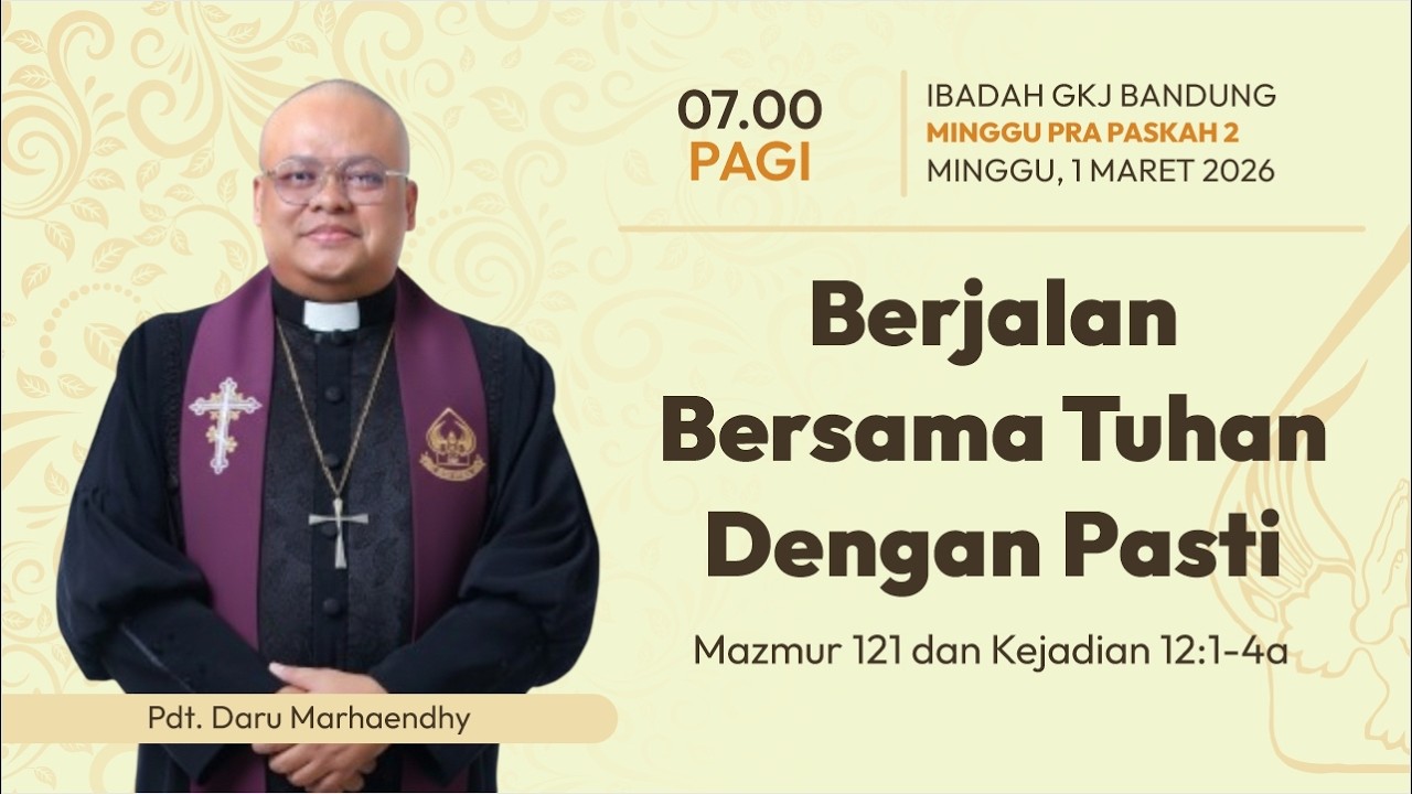 IBADAH MINGGU PRA PASKAH 2 - 1 MARET 2026 - PAGI