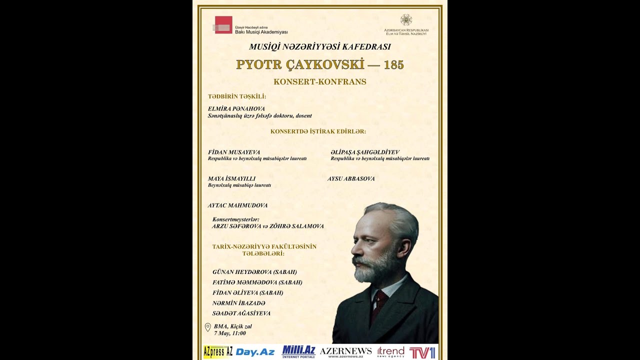 P. İ. Çaykovskinin 185 illiyinə həsr olunmuş konsert-konfrans