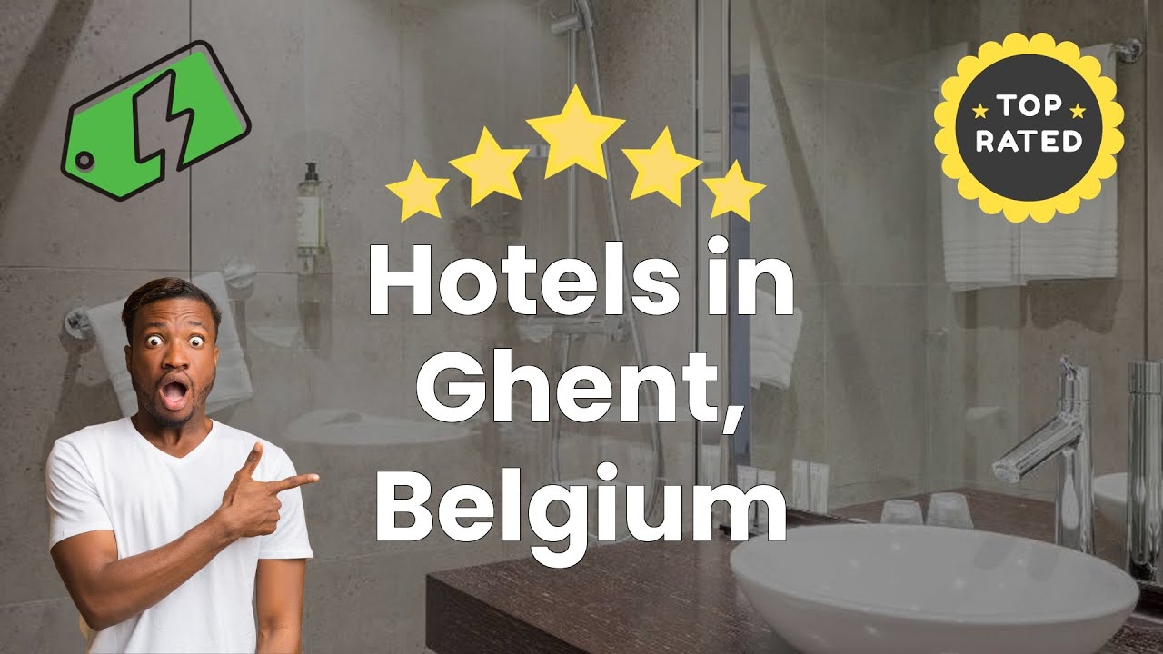 Hotels in Ghent, Belgium