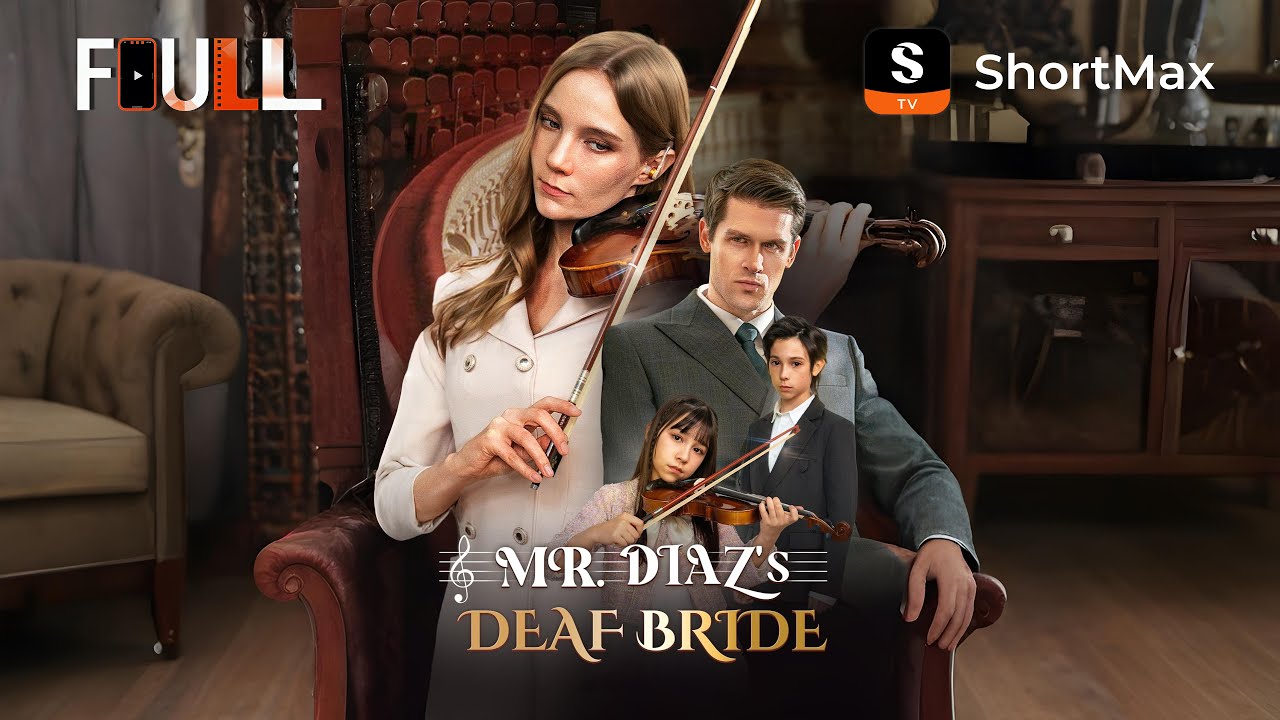 📺【FULL】 MR. DIAZ'S DEAF BRIDE | ShortMax - Watch Dramas & Show