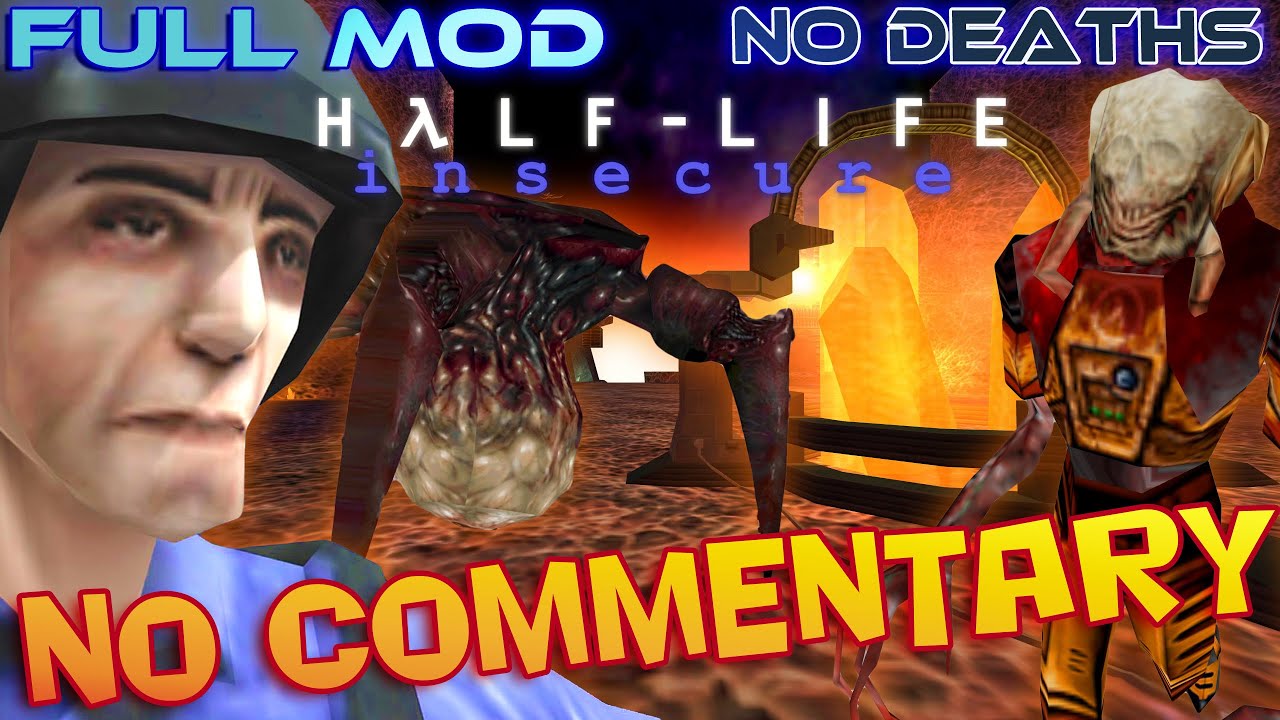 Half-Life: INSECURE - Full Walkthrough