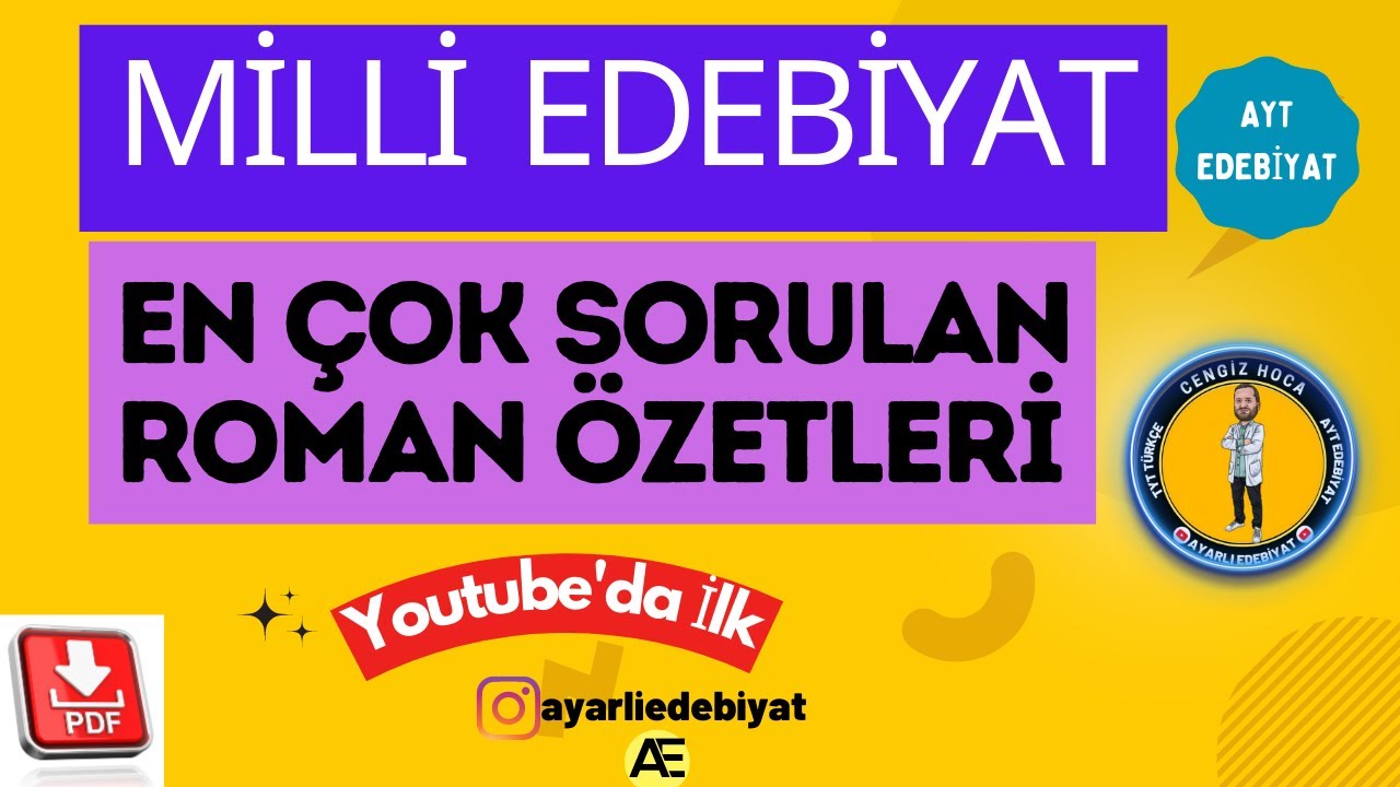 MİLLİ EDEBİYAT EN ÇOK SORULAN ROMAN ÖZETLERİ / Çok Sorulan Romanlar Soru Çözümü +📂PDF