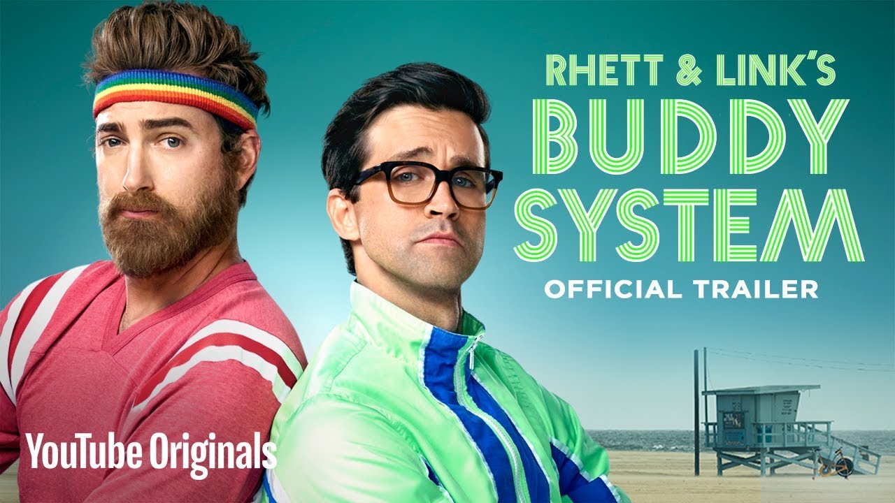 Rhett & Link&rsquo;s Buddy System - Official Trailer