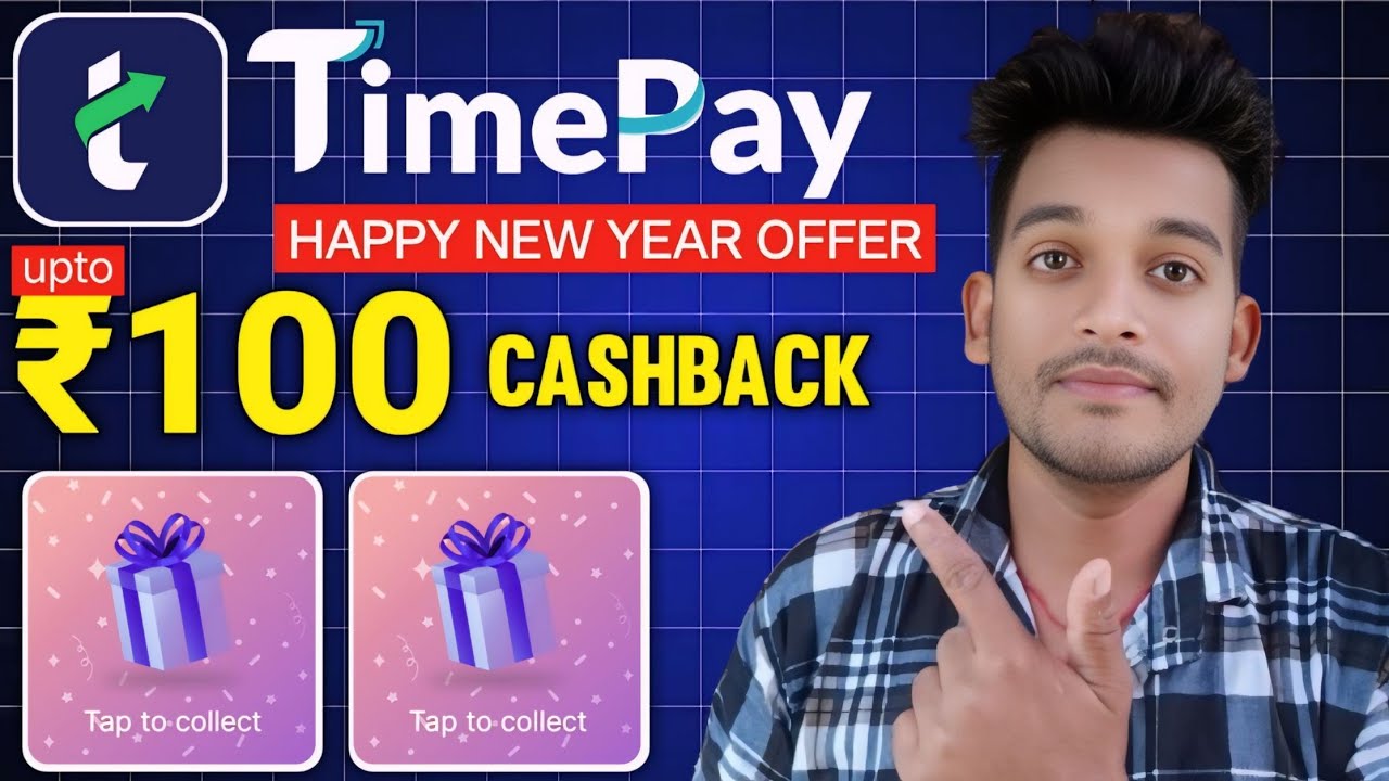 🎁Time pay New year cashback offer 2026 | Time pay upi cashback offer 🥰 | Bikash tech