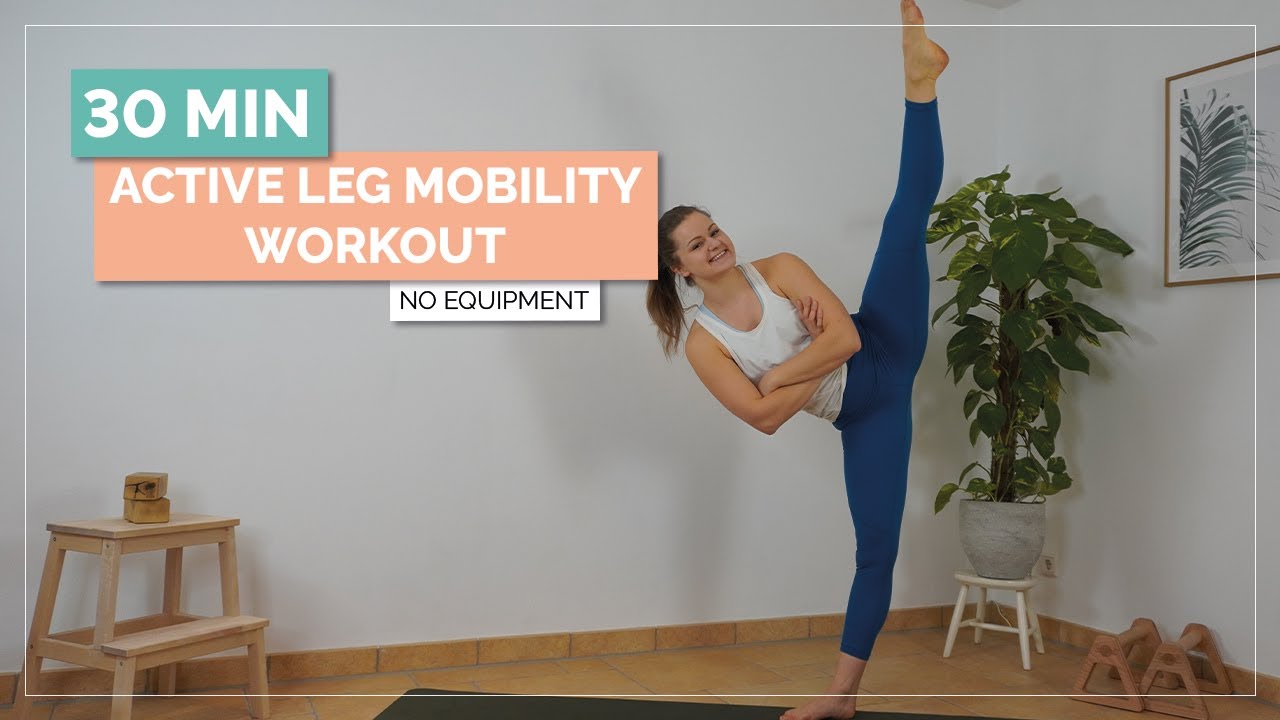 30 MIN Leg Mobility Routine I ACTIVE Leg FLEXIBILITY Workout I Get your Splits