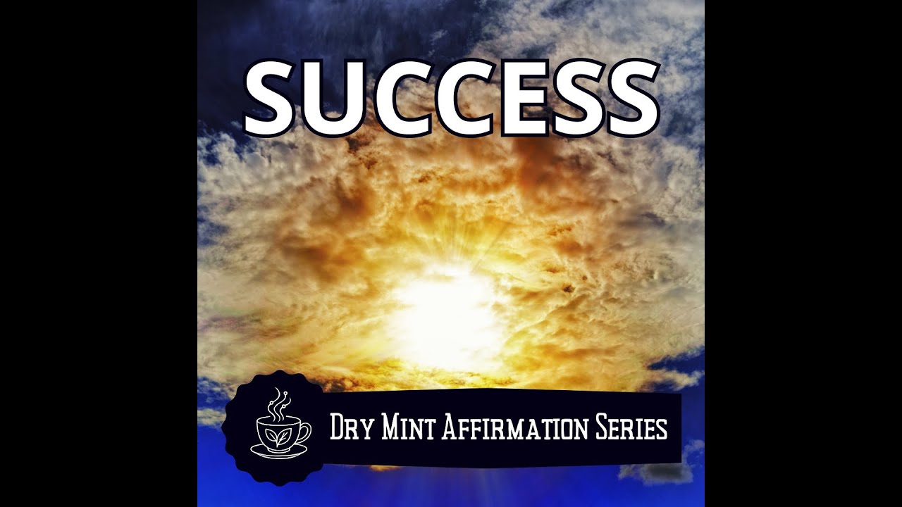 1 Hour of Success Affirmations for Calm Confidence