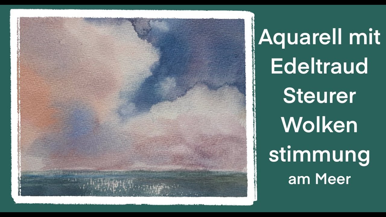 Wolkenstimmung am Meer - how to paint cloud in the sky