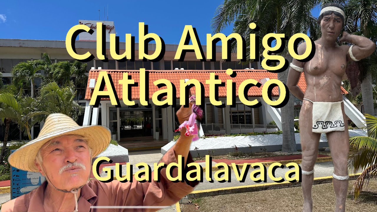 🇨🇺 Hotel Club Amigo Atlantico. Guardalavaca. Cuba.