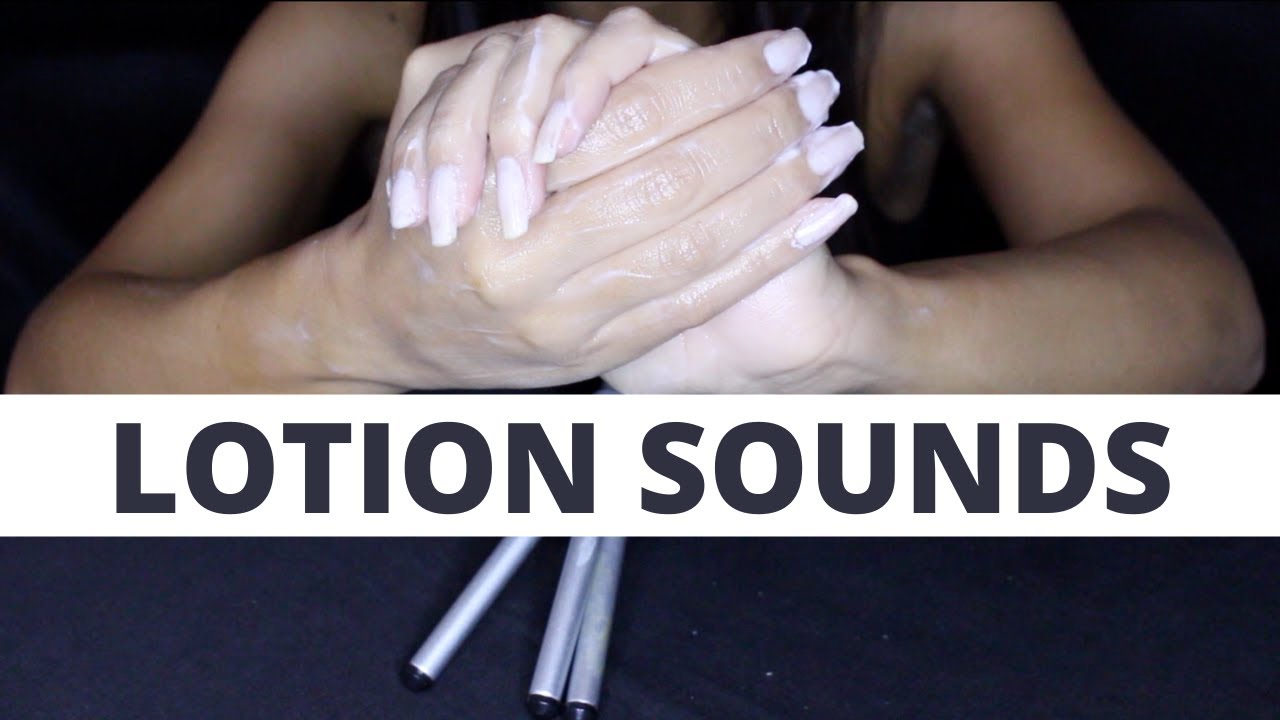 ASMR LOTION HAND SOUNDS (NO TALKING)