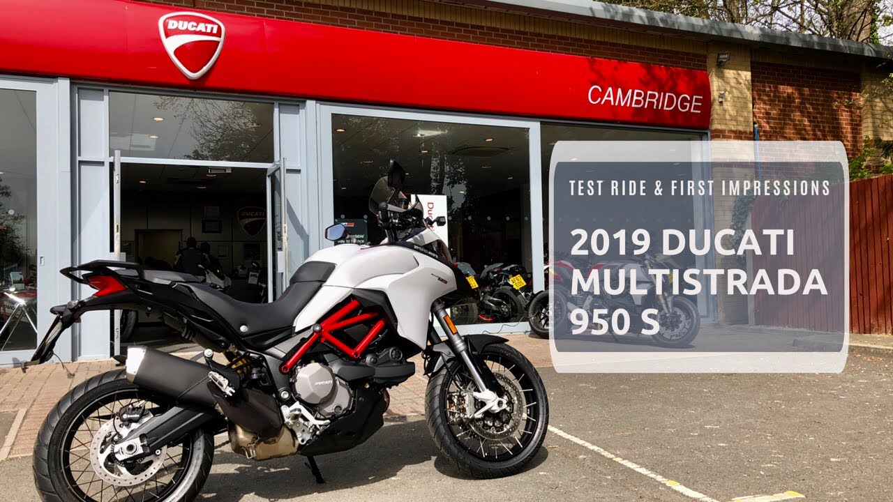 2019 DUCATI MULTISTRADA 950 S, Test ride & first impressions, also could this be my next new bike?