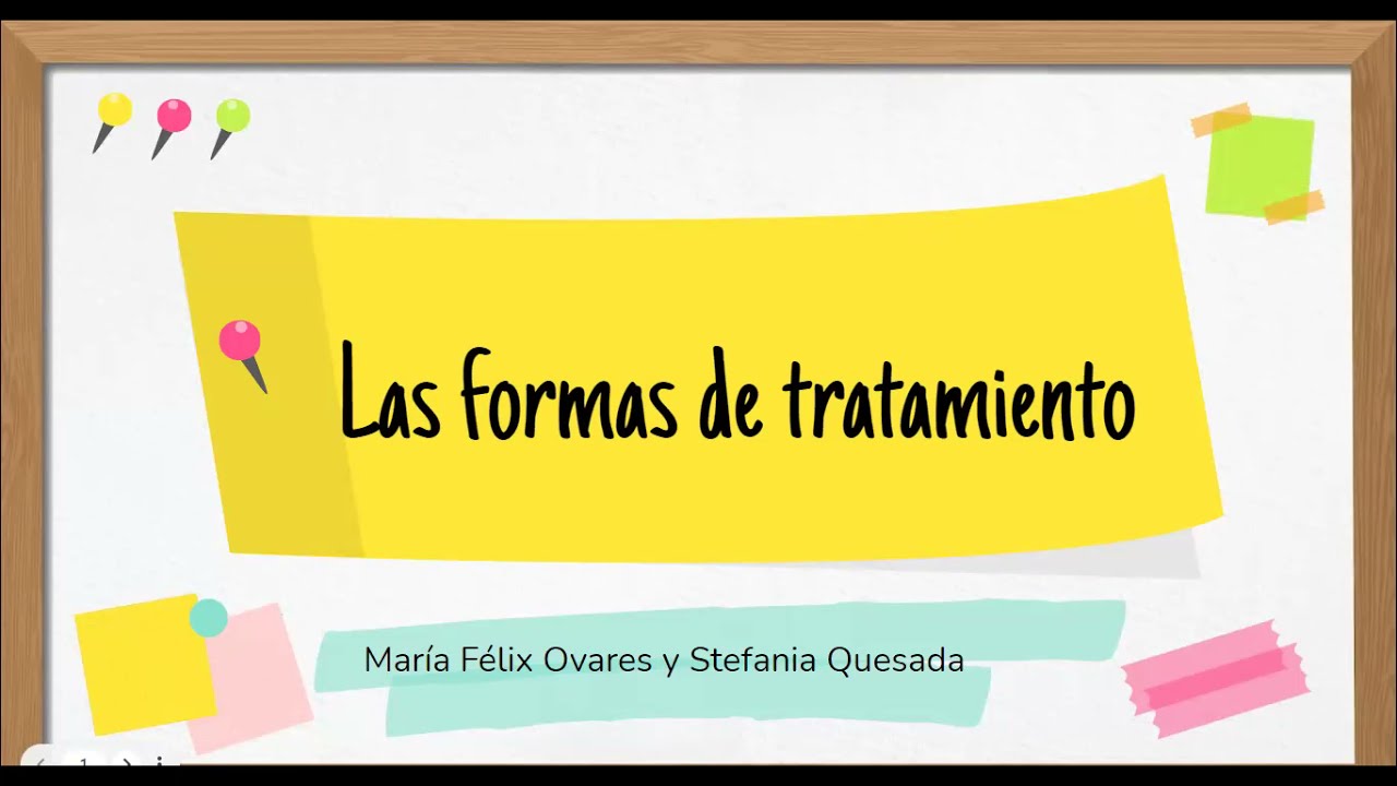 Clase 14. Las formas de tratamiento