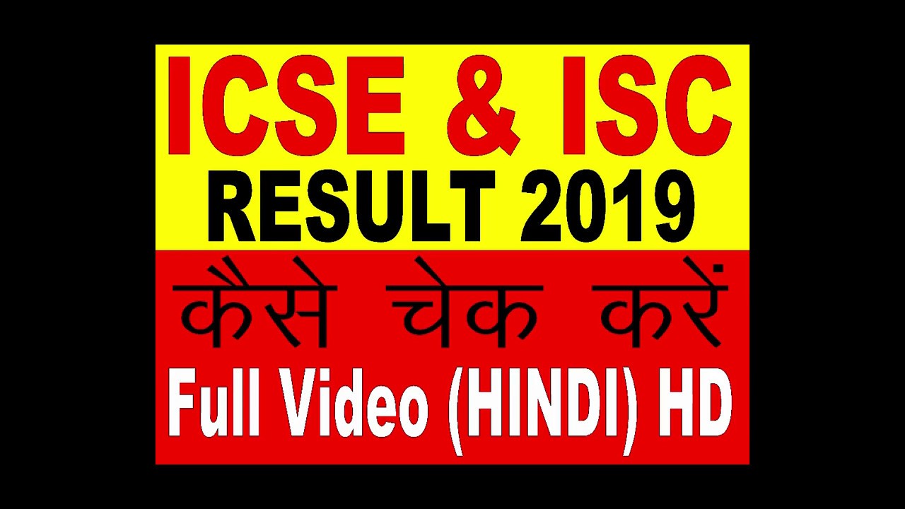 ICSE ISC Board Result 2019 How  to Check Hindi Video