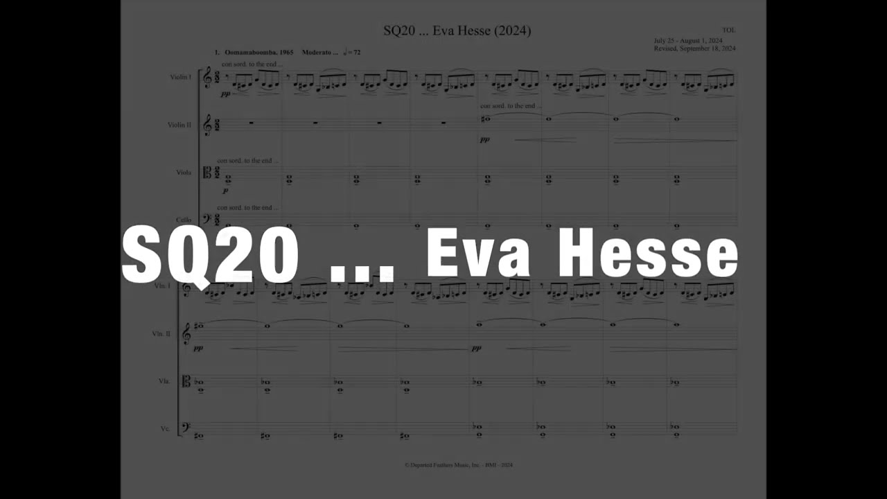 Thomas Oboe Lee: SQ20 ... Eva Hesse (2024) - full score