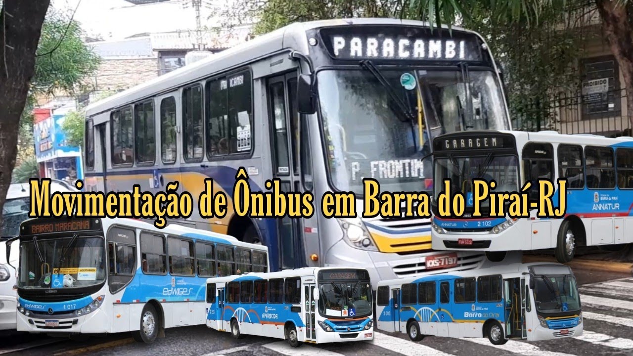 ✅Movimentação de Ônibus em Barra do Piraí-RJ