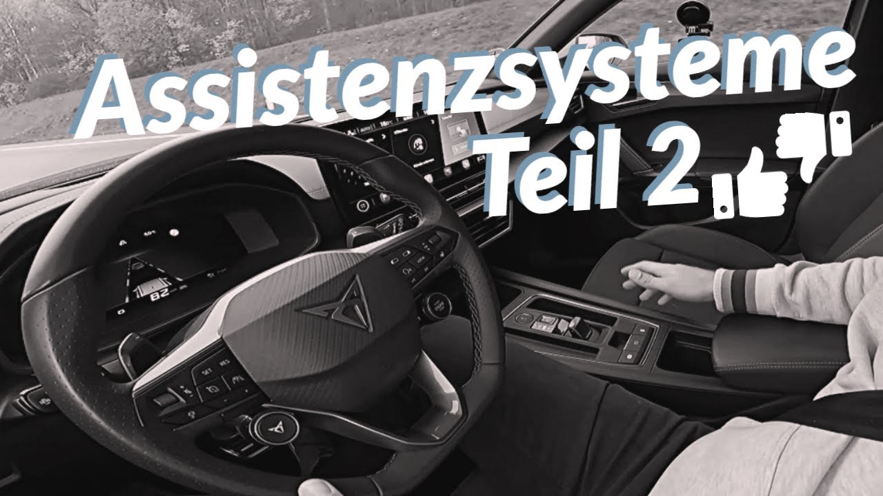 Cupra Formentor Assistenzsysteme erkl&auml;rt Teil 2