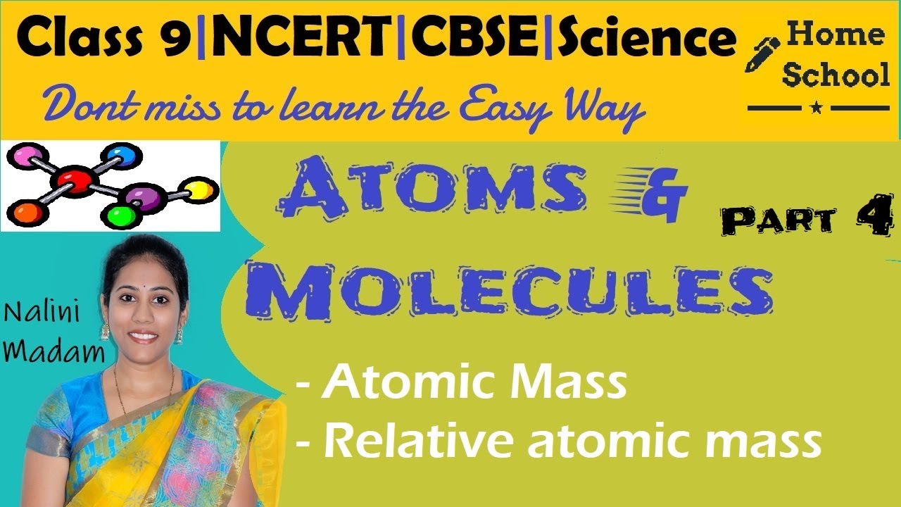 Atoms and Molecules Class 9 Science Part-4