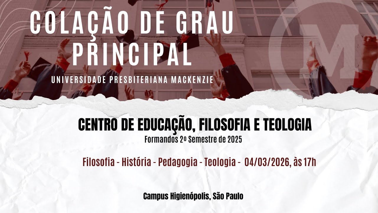 Colação de Grau - 2º Semestre 2025 - CEFT -Filosofia | História | Pedagogia | Teologia