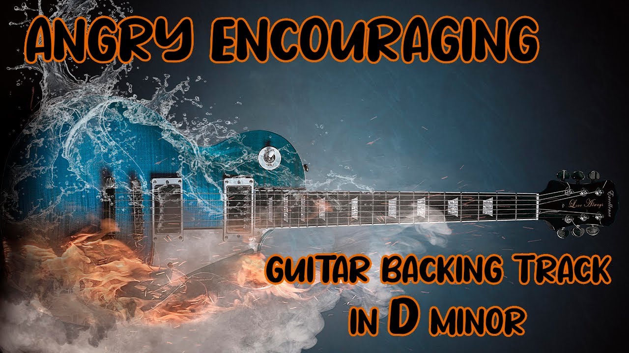 Angry Encouraging Guitar Backing Track Jam in D minor