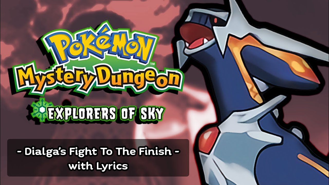 Dialga's Fight To The Finish WITH LYRICS - Pokémon Mystery Dungeon: Explorers of Sky | Fiddledo