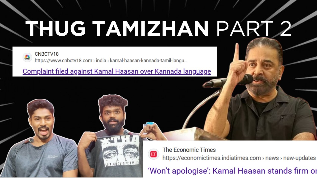 KANNADIGAS Demand Apology from KAMAL HAASAN | Thug Life | Chalk n Cheese