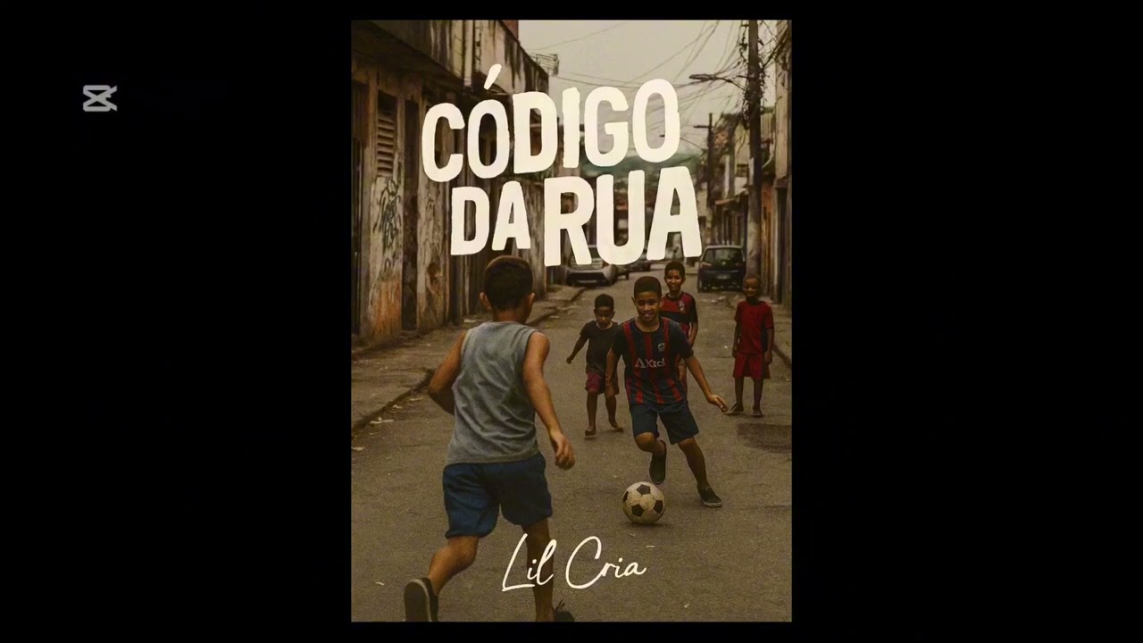 @LilCria - Código da Rua 