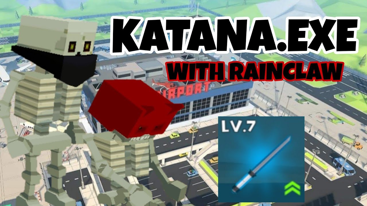 KATANA.EXE (with Rainclaw)