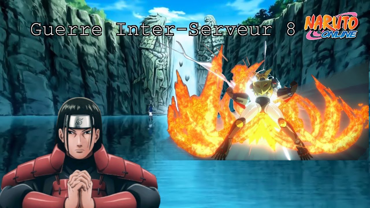 Guerre inter-serveurs #8  ‐ Naruto Online FR