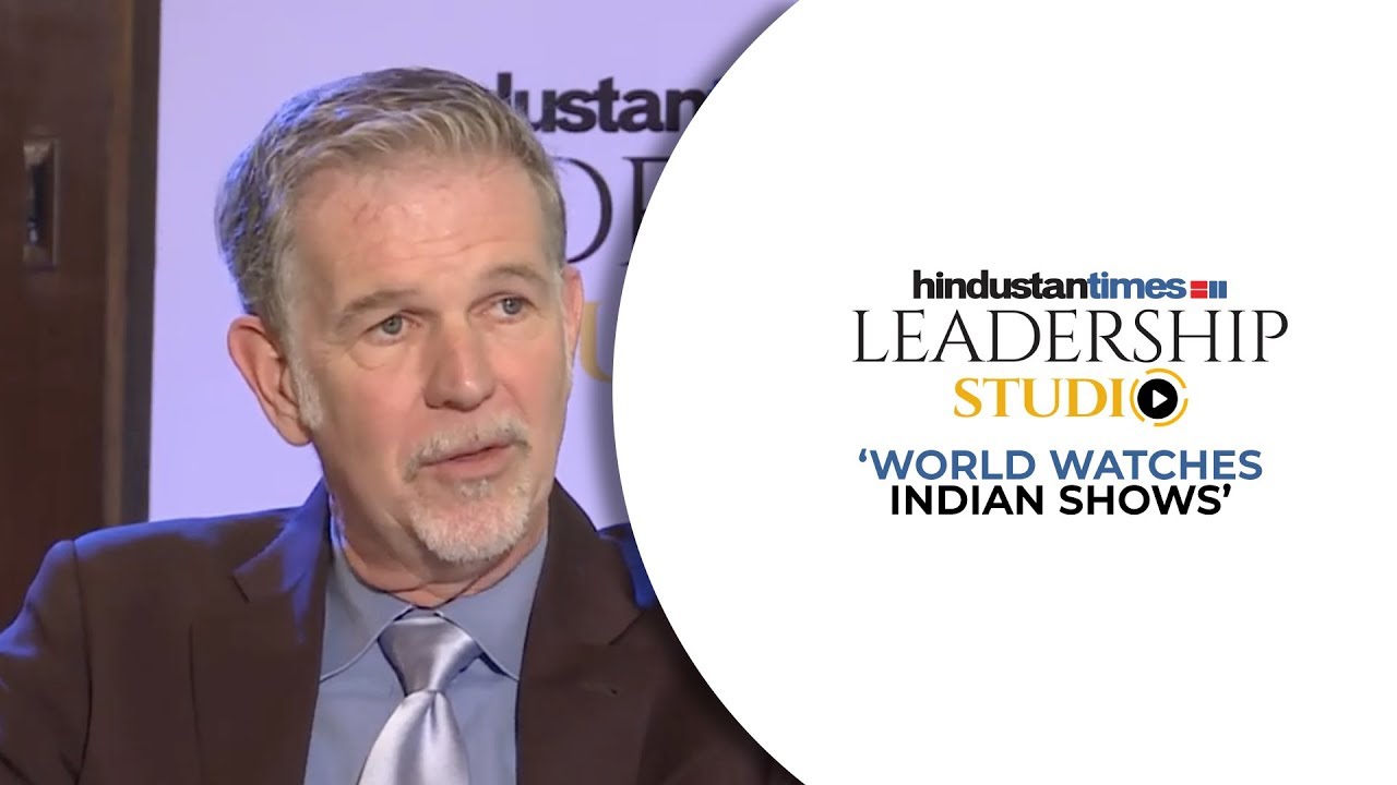 HT Leadership Studio l Netflix CEO Reed Hastings reveals plans for India