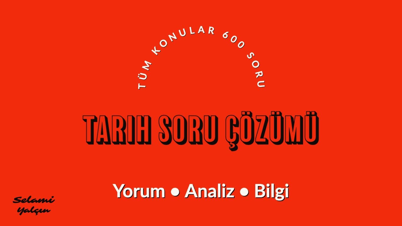 2023 İLKÇAĞ UYGARLIKLARI - SORU ÇÖZÜMÜ