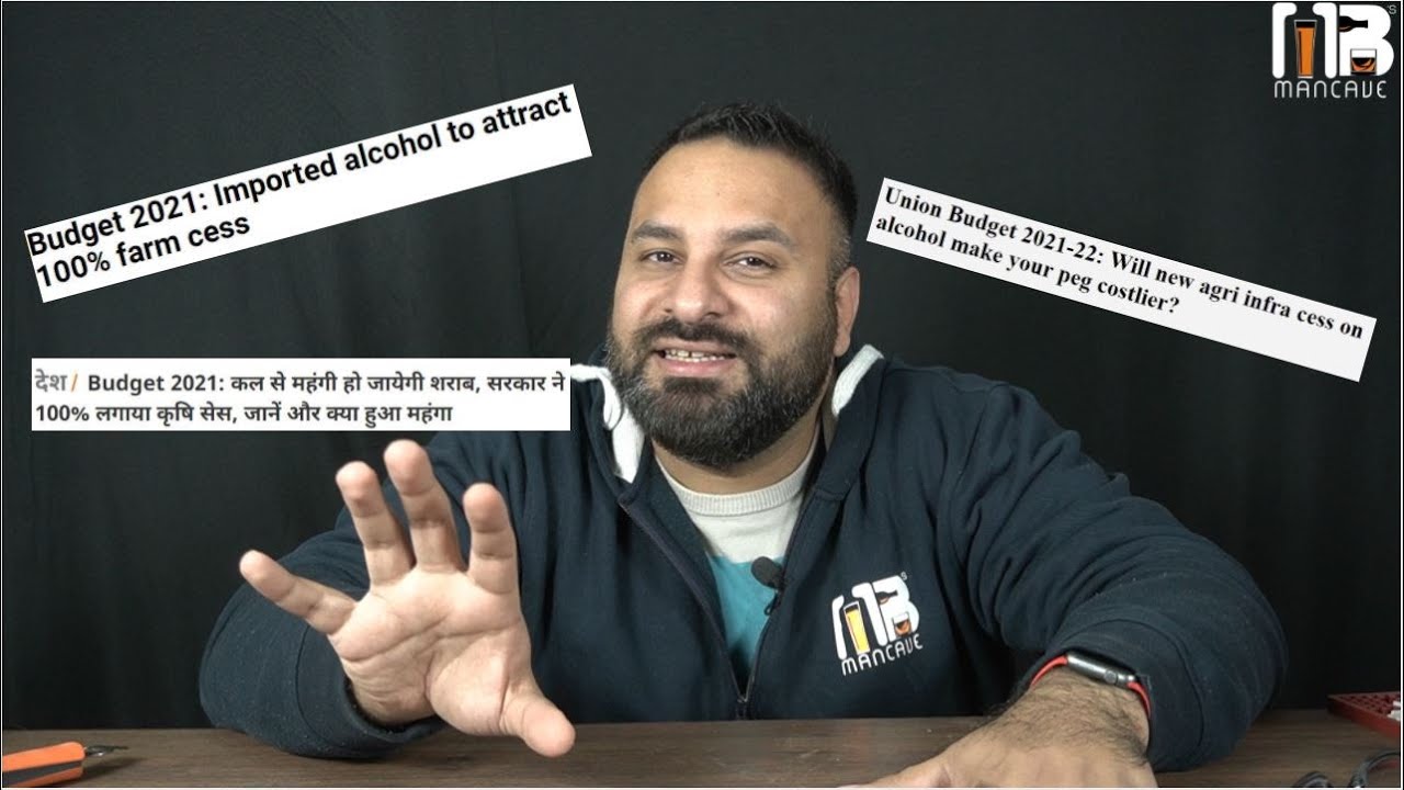 How Budget 2021 Will Affect Alcohol Prices?