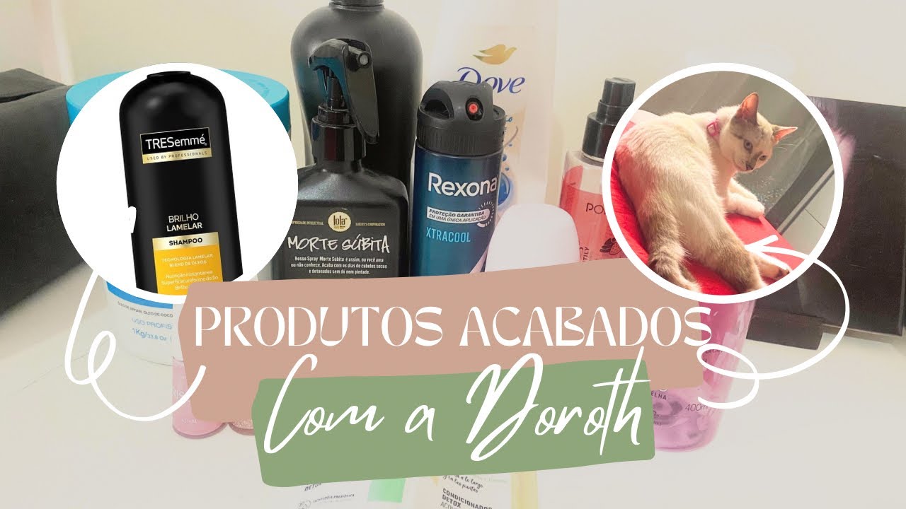PRODUTOS ACABADOS COM A PARTIPAÇÃO DA MINHA GATINHA DOROTH 😸❤️