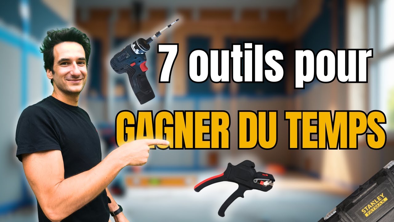 Top 7 outils qui ont chang&eacute; mon quotidien sur CHANTIER (et 2 &agrave; FUIR)
