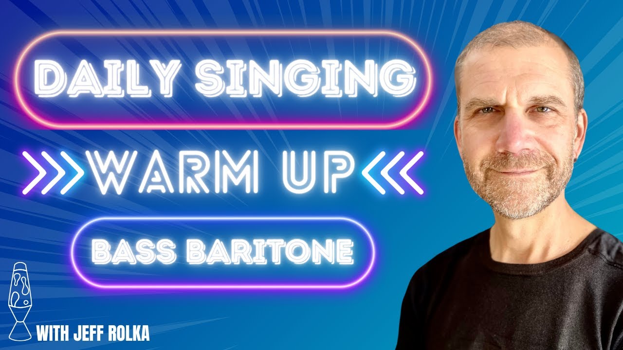 Daily Singing Warm Up - Bass Baritone