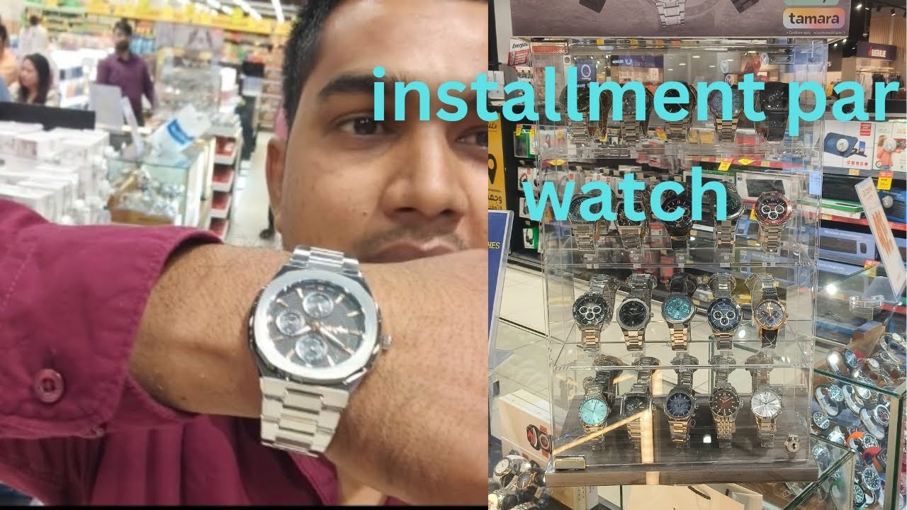 Buying watch ⌚ by instalment !! Saudi Arabia vlog !! New vlog