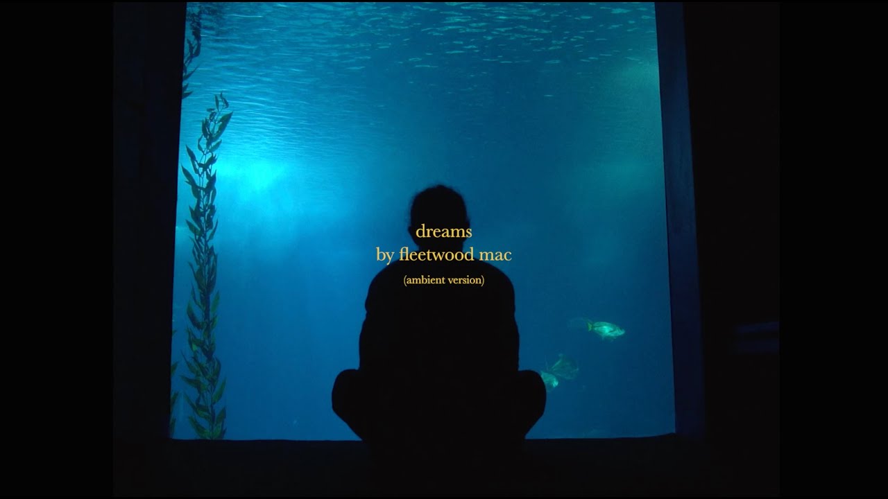 Dreams (Ambient Cover)