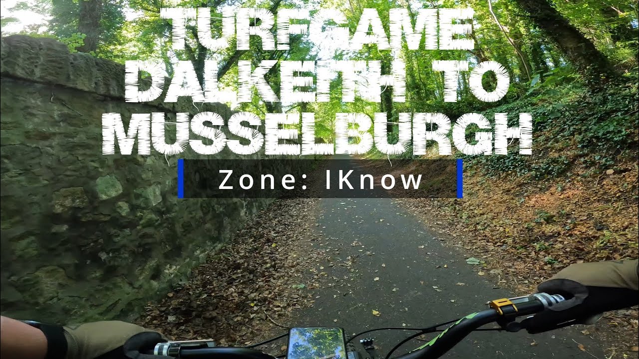 #Turfgame // Dalkeith to Musselburgh // 4K 60fps