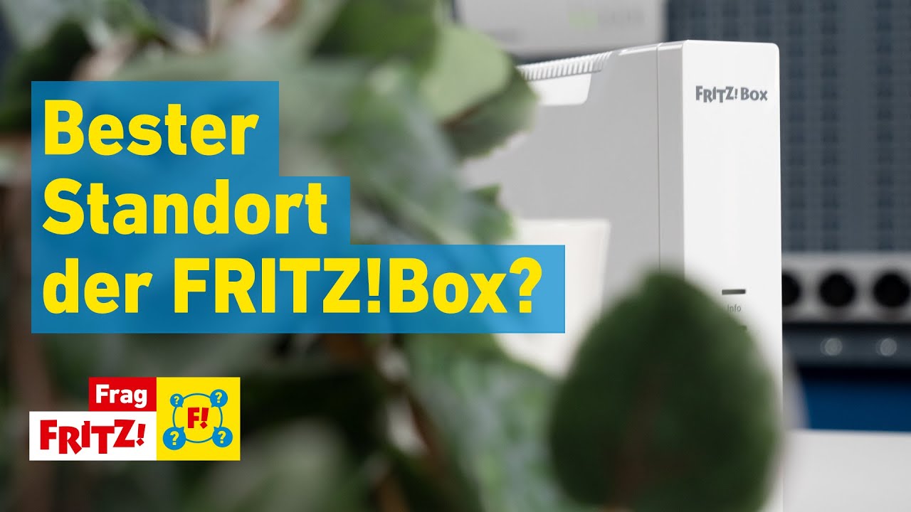 Bester Standort f&uuml;r die FRITZ!Box? | Frag FRITZ! 81