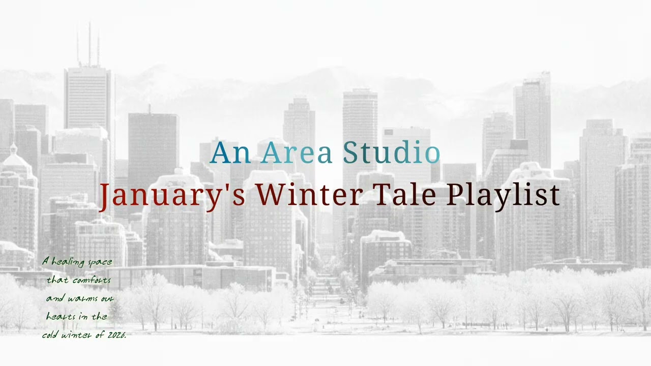 [Playlist] : 1 월의 겨울 이야기 l an area studio 노래모음 l Emotion (감성) ballad pop r&b jazz 