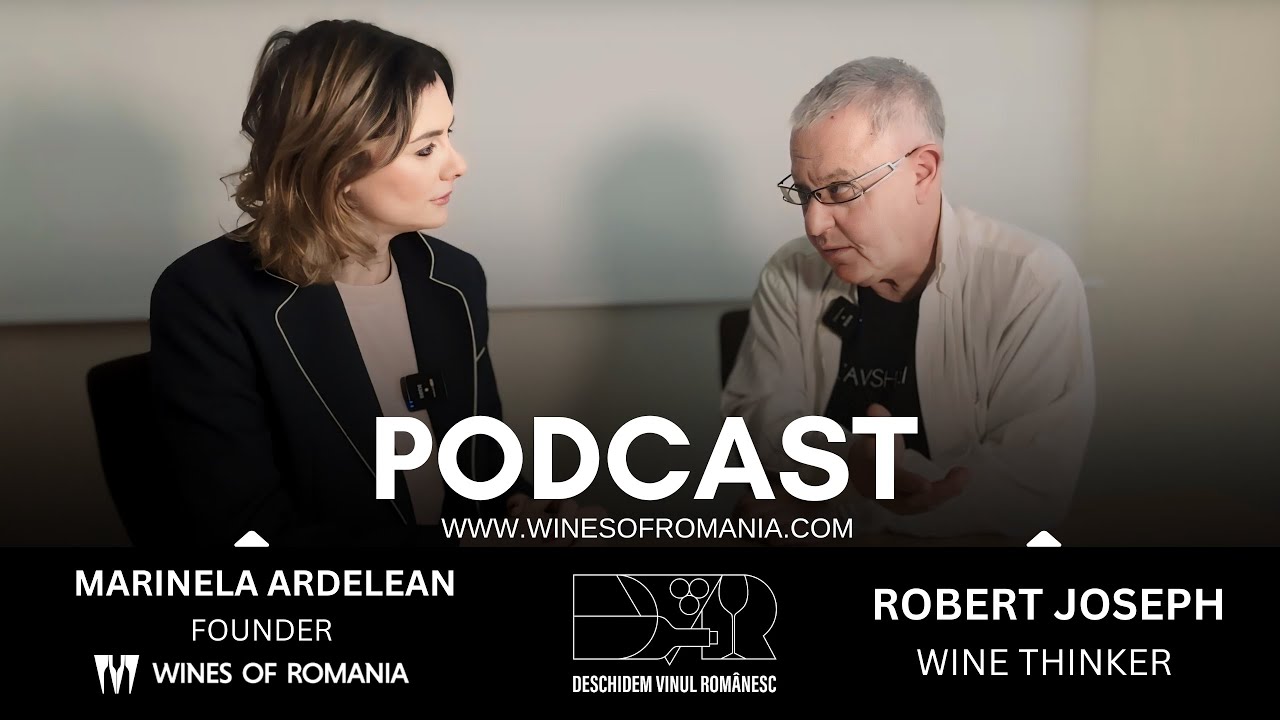 #39 Wine trends with “wine thinker” Robert Joseph at Wines of Romania Podcast (📺📝🇷🇴)