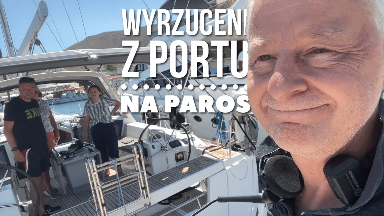 Przygoda z marinero na Paros. Odchodzimy longsajdem przy dociskającym wietrze. #117