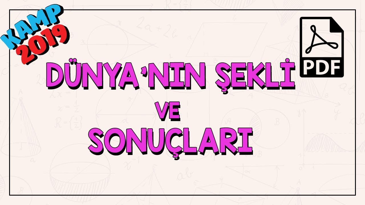 Dünya'nın Şekli ve Sonuçları