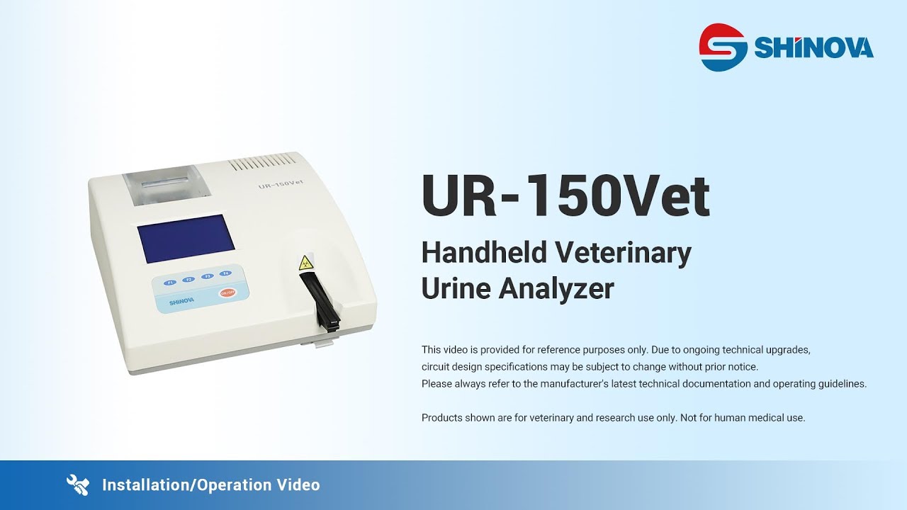 Shinova Veterinary - Installation & Operation for Handheld Veterinary Urine Analyzer (UR-150Vet)