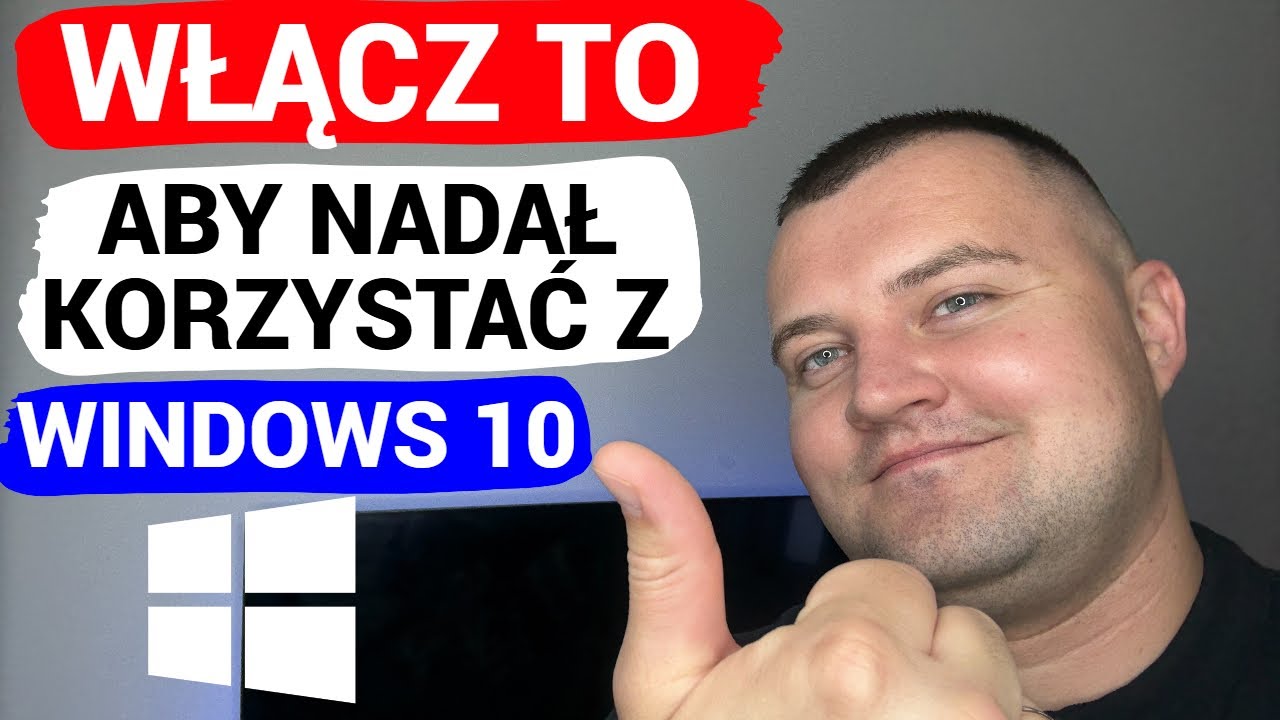 Używasz Windows 10? Zr&oacute;b TO TERAZ, Zanim Będzie Za P&oacute;źno!