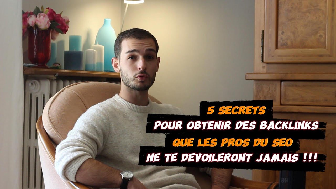 5 Secrets pour obtenir des Backlinks que les pros du SEO ne te révèleront jamais ! 🚀