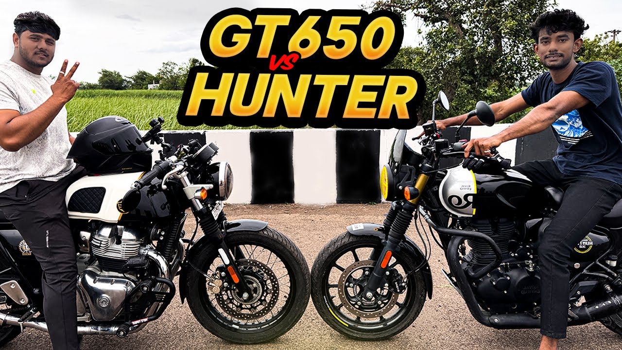 GT 650 vs Hunter 350 – Power vs Style! Which One Wins?