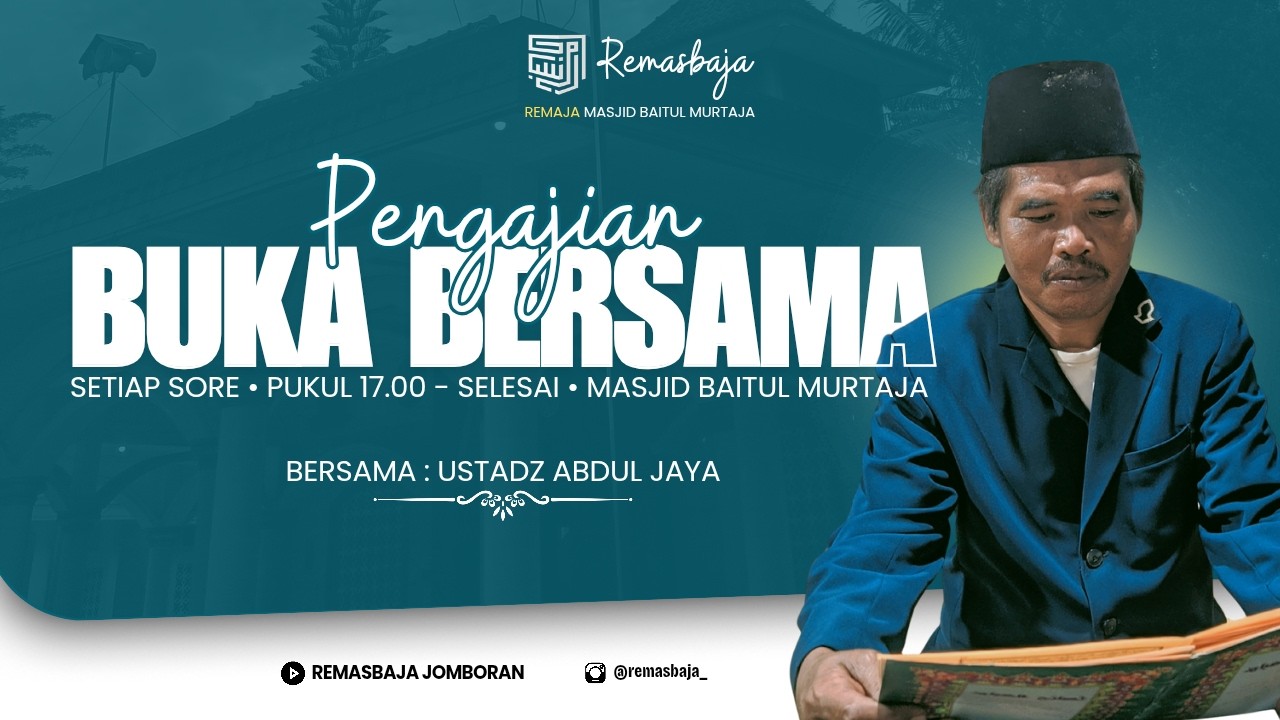 🔴{LIVE STREAMING}#23 KEGIATAN RUTIN BUKA BERSAMA REMASBAJA JOMBORAN & KAJIAN KITAB BIDAYATUL HIDAYAH