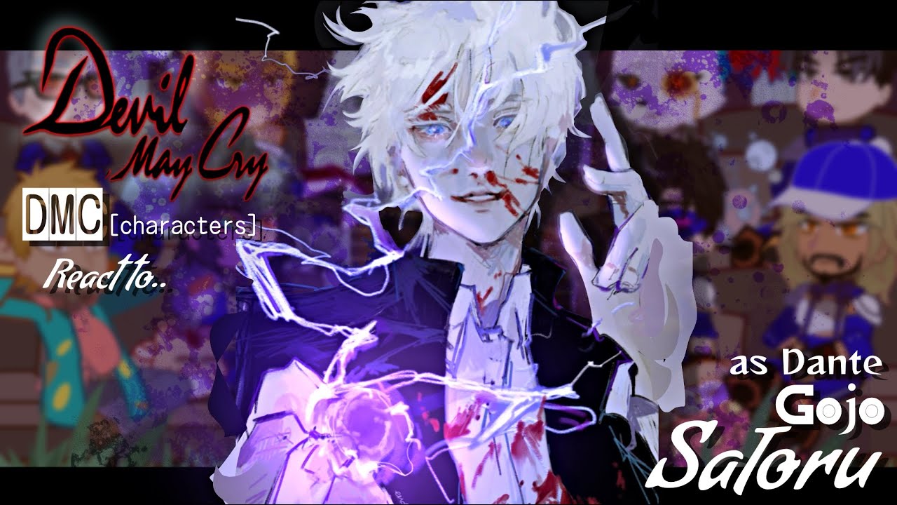 Devil May Cry react to Gojo as Dante || Jujutsu Kaisen || DMC || Made by Yuk!ra