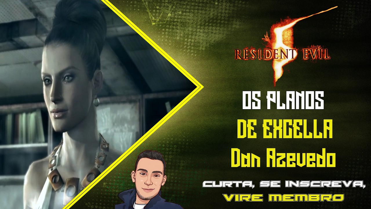RESIDENT EVIL 5 #3 - Os planos de EXCELLA