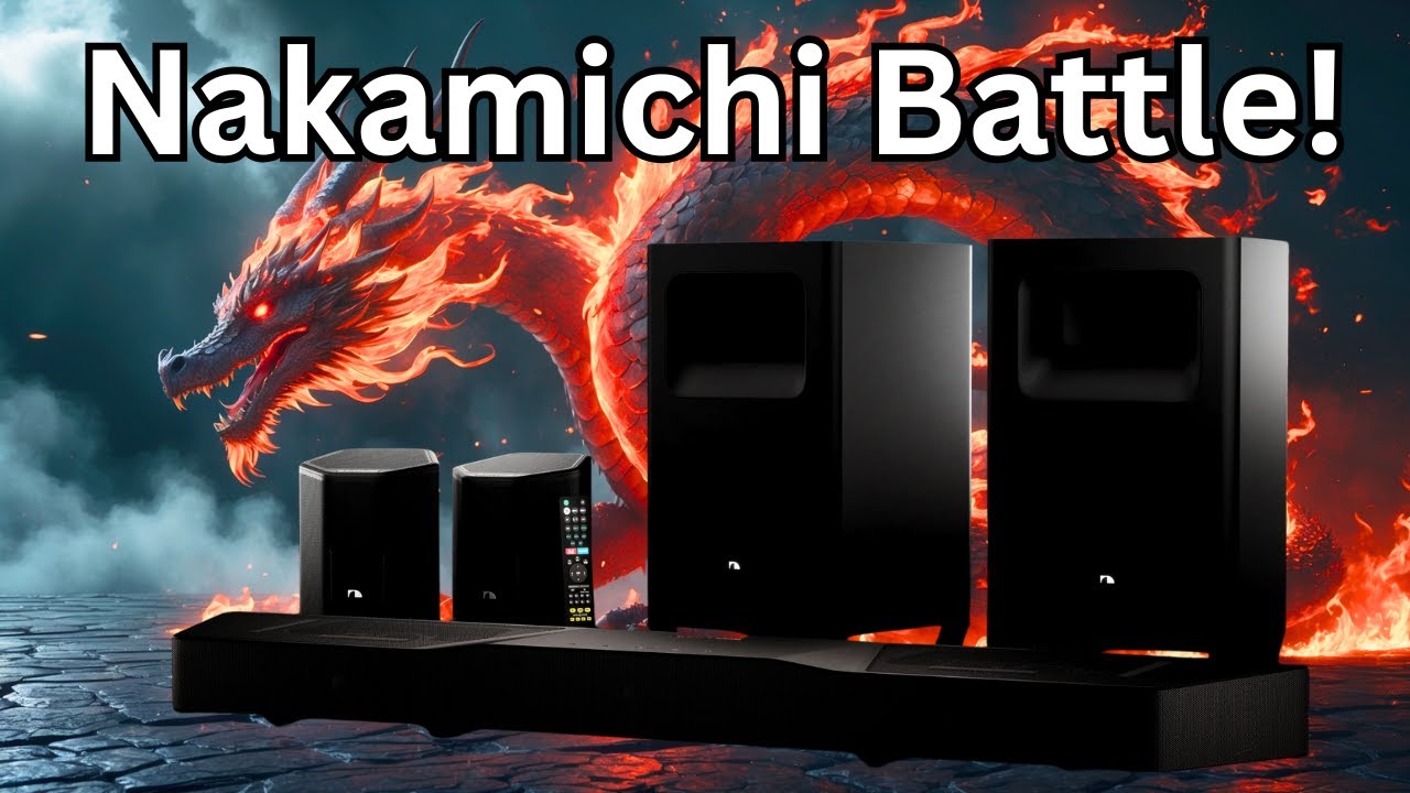 Nakamichi Soundbar Battle: Dragon 11.4.6 vs Shockwafe 11.2.6!